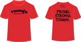 Vuong's Competition - Red Short Sleeve Shirt - Proud Strong Tough