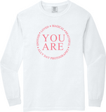 Ally Day - You Are - Comfort Colors Long Sleeve Shirt