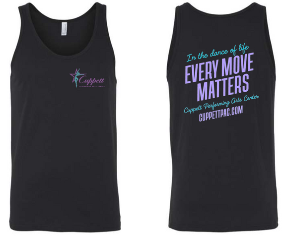Cuppett Performing Arts Center - In the dance of life...(Unisex Tank)