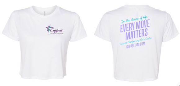 Cuppett Performing Arts Center - In the dance of life...WOMENS CROP (White or Grey)