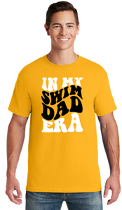 Ulmstead Swim - IN MY SWIM DAD ERA Short Sleeve T Shirt