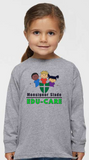 MSCS EDU-CARE - Long Sleeve Shirt (Toddler, Youth or Adult) (White or Grey)