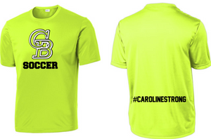 GBHS Soccer - #CAROLINESTRONG - Neon Yellow - Short Sleeve Performance Shirt