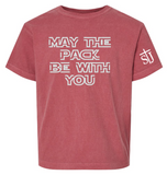 St. Joseph - MAY THE PACK BE WITH YOU - Comfort Colors (White, Black, Crimson, Grey or Butter) (Youth or ADULT)