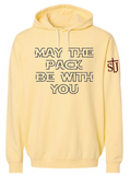 St. Joseph - MAY THE PACK BE WITH YOU - Adult Comfort Colors Hoodie - (White, Black, Grey, Pepper, Butter)