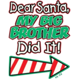 Dear Santa THEY DID IT - TSHIRT