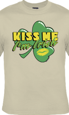Kiss Me I'm Irish - T Shirt