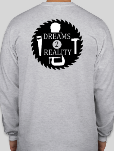 Dreams 2 Reality Carpentry T Shirt