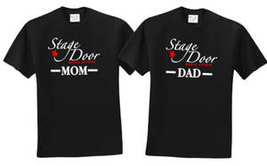 STAGE DOOR DANCE - Mom / Dad - Short Sleeve T Shirt