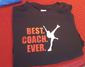 Best Coach Ever - Figure Skater T Shirt