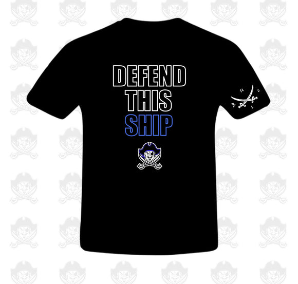 BUCS Football - Defend this Ship! - Short Sleeve T Shirt (Adult & Youth)