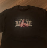 Dance Mom Rhinestone T Shirt