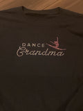 Dance Grandma Mom Rhinestone T Shirt