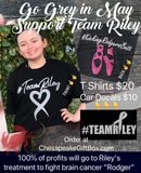 Go Grey in May/ Support Team Riley Tshirt